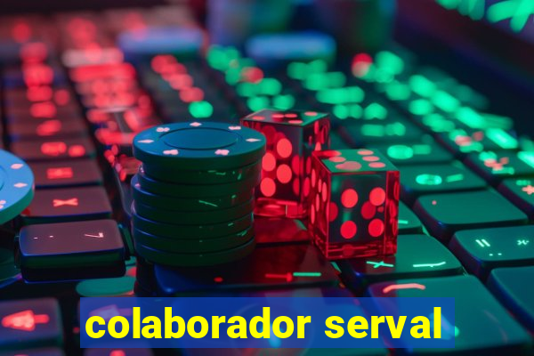 colaborador serval